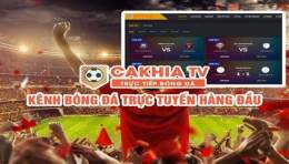 ảnh chụp màn hình xem bóng đá cakhia