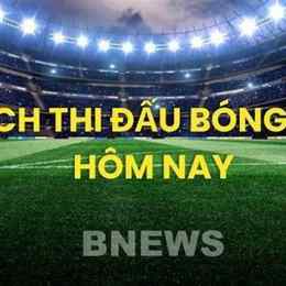 bóng đá đêm nay và ngày mai