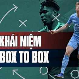 box to box trong bóng đá là gì