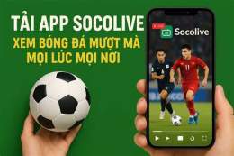 giao diện app bóng đá socolive