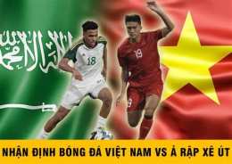 hướng dẫn sử dụng bóng đá việt nam và ả rập xê út hôm nay