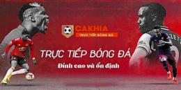 hướng dẫn sử dụng cakhia link truc tiep bong da