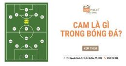 hướng dẫn sử dụng cam trong bóng đá là gì