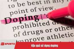 hướng dẫn sử dụng doping là gì trong bóng đá