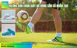 hướng dẫn sử dụng giày bóng đá sân cỏ nhân tạo