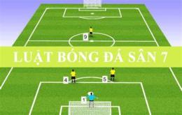 hướng dẫn sử dụng luật bóng đá sân 7 người mới nhất