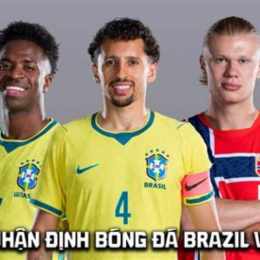 nhận định bóng đá brazil hôm nay