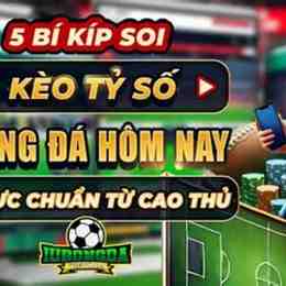 soi keo bong đa hôm nay
