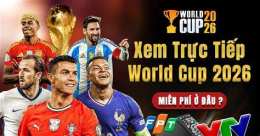 tính năng nổi bật bóng đá trực tiếp world cup 2026