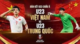 tính năng nổi bật bóng đá u23 việt nam và u23 trung quốc