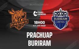 tính năng nổi bật câu lạc bộ bóng đá pt prachuap đấu với buriram utd