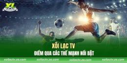 tính năng nổi bật hình ảnh của xoilac tv trực tiếp bóng đá