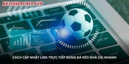 tính năng nổi bật nhà cái trực tiếp bóng đá