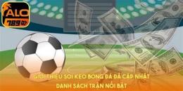 tính năng nổi bật soi kèo bóng đá wap