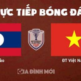 xem trực tiếp bóng đá lào việt nam hôm nay